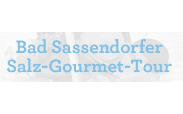 Bad Sassendorfer Salz-Gourmet-Tour